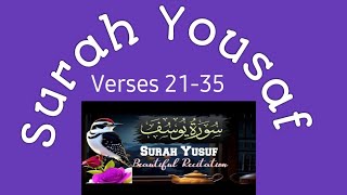 Surah Yousaf Verses 21-35 with Tajweed /Treasure of Quran  #quran