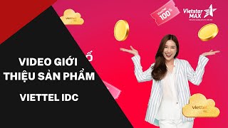 VietstarMAX | Video giới thiệu sản phẩm - Viettel IDC