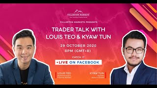 Trader Talk With  Kyaw Tun  Positioning of Smart Money! (29 Oct 2020)