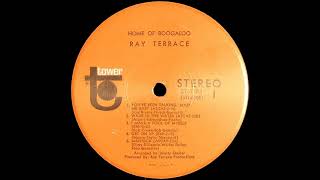 Ray Terrace -  You've Been Talking 'Bout Me Baby