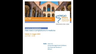 Evento ECM OMCeOMI "Fake news e complottismo in medicina" sabato 11 maggio 2024