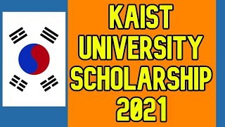 KAIST University Scholarship 2022 in South Korea | Fully Funded