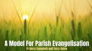 A Model For Parish Evangelisation