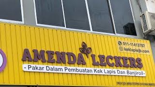 TRAVEL INFO-Jalan jalan cari makan- KEK LAPIS popular AMENDA LECKERS di Masai Johor, Sedaaap..😘