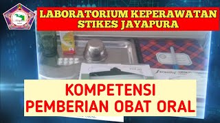 PEMBERIAN OBAT ORAL || LAB KEPERAWATAN STIKES JAYAPURA