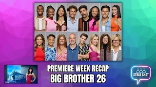 #BB26 PREMIERE WEEK RECAP! | Strat Chat Podcast