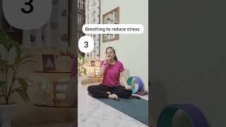 3 Breathing to reduce stress| Neelam Kumar #stressmanagement #stressrelief