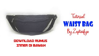 Tutorial Membuat Waist Bag Rajut Dari Inner Sampai Selesai  || Tutor How To Make Crochet Waist Bag