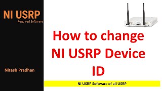 USRP Name Change || USRP Configuration Utility || SDR