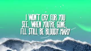 Lady Gaga - Bloody mary