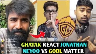 Neyoo Godlike matter Ghatak reply 😳 - Trident scrims