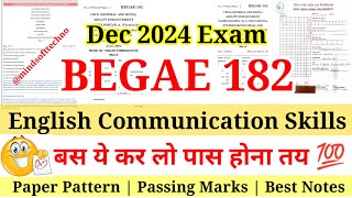 Begae 182 English Communication skills Paper Pattern, Passing Marks, Best Notes & PYQ बस ये कर लो 💯