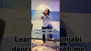 Learn easy punjabi dance steps with me #dance ##learnbhangra #punjabidancesteps #youtubeshorts