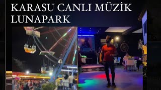 Karasu sahil gezisi 🏖 | Canlı Müzik | Lunapark Eğlence -2