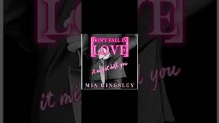 Don't Fall In Love - It Might Kill You: Protective Men 1 Mia Kingsley