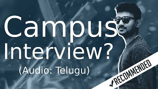 What is campus interview? in Telugu | Who are eligible for campus interview? in Telugu