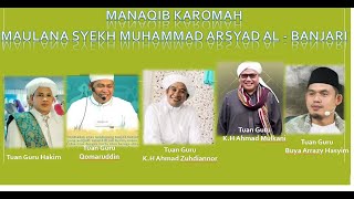 Live Manaqib Syekh Muhammad Arsyad AlBanjari-Gr. Hakim_Guru Busu_Guru Zuhdi_Guru Mulkani_Buya Arrazy