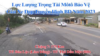 Chặng 7: 175 Km TP. Bảo Lộc (Lâm Đồng) - TP. Thủ Dầu Một (Bình Dương)