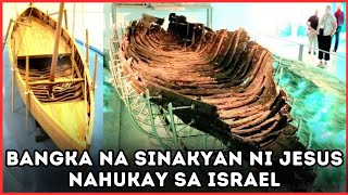 NATAGPUAN! Bangka na Sinakyan ni Jesus Nahukay sa Israel