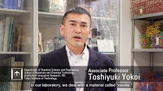 Efficient use of resources by nanospace catalyst - Toshiyuki Yokoi Laboratory