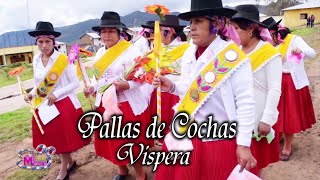 Pallas de Cochas en Fiesta Patronal 3 Mayo en Cochas Distrito de Margos Hco. ((VISPERA))