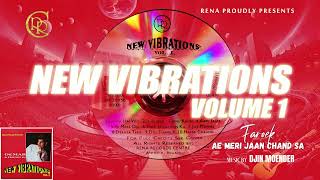 Ae meri jaan chand sa I Faroek I Album New Vibrations 1 I Reena Records Studio