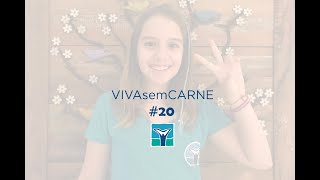 VIVAsemCARNE Episódio #20