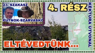 ML: ELTÉVEDTÜNK…😱 (nagyon izgalmas videó) Kéktúra 23. szakasz Putnok-Szarvaskő 4. rész