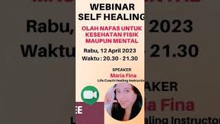 Testimoni Webinar Self Healing #selfhealing #webinar #olahnafas #meditasi #healingenergy #positive