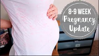 PREGNANCY UPDATE- WEEKS 8-9 // Weight, Symptoms, Very Different Pregnancy