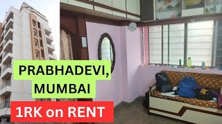 1 RK flat for rent in Prabhadevi Mumbai | Call: 9987520685