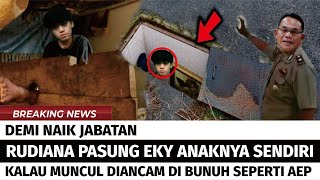 GEMPAR ! EKY SELAMA INI DIPASUNG OLEH IPTU RUDIANA, KALAU MUNCUL DIANCAM DI BUNUH SEPERTI AEP