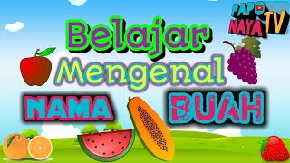 Belajar Mengenal Nama Buah-buahan | PAPONAYA TV