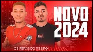 OS FERAS DO PIZEIRO - 2024 ABRIL ATUALIZADO REPERTÓRIO NOVO SOM PRA PAREDÃO [ Jotinha Divulgações.