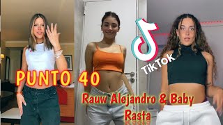 PUNTO 40 tiktok trend dance challenge Rauw Alejandro & Baby Rasta | punto tiktok top dances