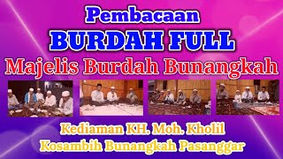 Kolom Burdah VII || Majelis Burdah Bunangkah | Kediaman KH. Moh. Kholil