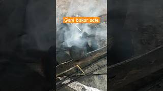 Geni Siap panggang Sate#shortsate#satemempawah#kulinersatemempawah