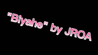 "Byahe" by JROA||telay lyrics collection