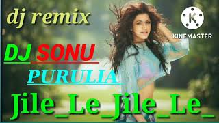 🔥Jile Le Jile Le New Year Dnce Bass 2022 SONU Remix DJ SONU PURULIA #GkCREATIONX🔥