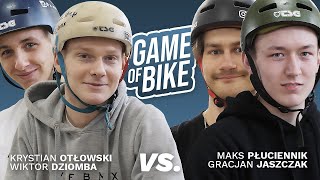 KRYSTIAN OTŁOWSKI & WIKTOR DZIOMBA VS. MAKS PŁUCIENNIK & GRACJAN JASZCZAK - GAME OF B.I.K.E