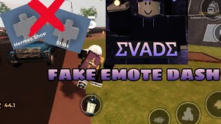 Evade Speed Glitch - UNKNOWNHUB| Emote E'Dash Script (Tutorial)