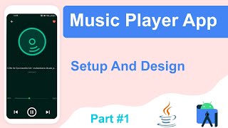 How to Create Music Player App in Android Studio | Music Player App Tutorial part - 1