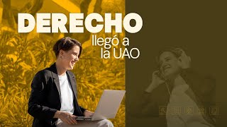 ¡Derecho llegó a la UAO!