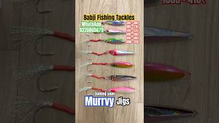 MURRVY JIGS 300₹ BABJI FISHING TACKLES MUMBAI 9326865679 #fishing #fishingtrip #trending #viral