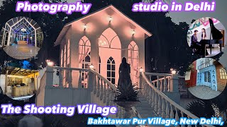 The shooting Village in Delhi | Bakhtawar Pur Village, New Delhi, | preweeding shoot Bakhtawarpur ￼￼