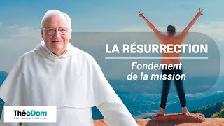 La Résurrection, fondement de la mission - Missionnaires comme saint Paul 2/7