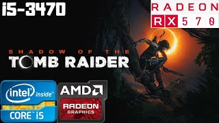 Shadow of the Tomb Raider | Highest Settings Benchmark | i5-3470 | RX 570 8GB | 8GB RAM PC | 1080p