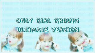 [GAME] KPOP RANDOM PLAY DANCE | NO COUNTDOWN (ONLY GIRL GROUPS ULTIMATE.VER)