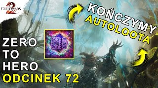 Zero to Hero - Odcinek 72 | Guild Wars 2