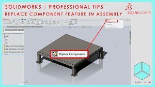 REPLACE COMPONENT IN ASSEMBLY | தமிழில் | SOLIDWORKS TUTORIALS | PROFESSIONAL TIPS | ORIGIN SYSTEM